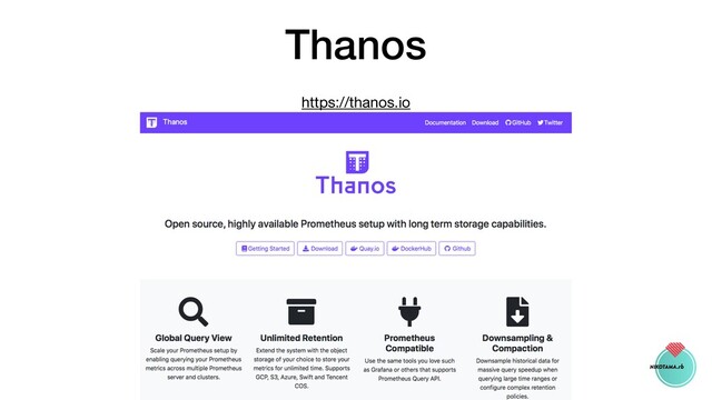 Thanos
https://thanos.io

