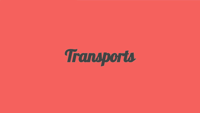 Transports
