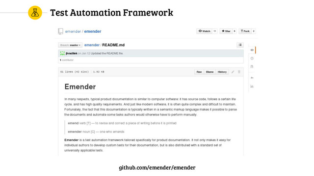 Test Automation Framework
github.com/emender/emender
