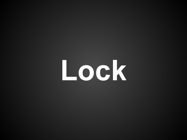 Lock
