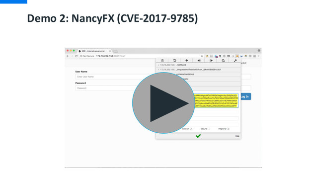 Demo 2: NancyFX (CVE-2017-9785)
