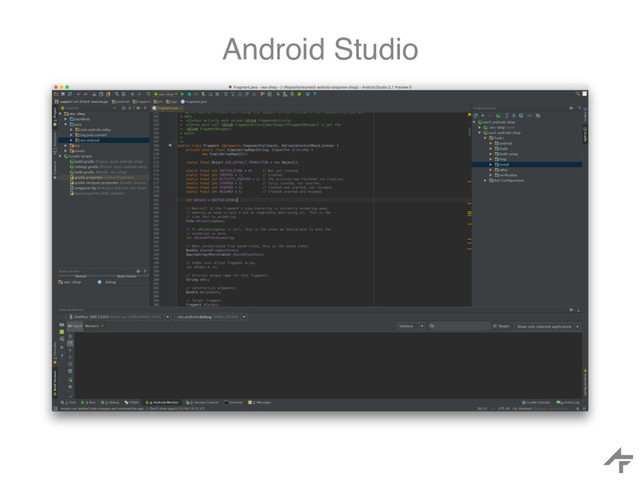 Android Studio
