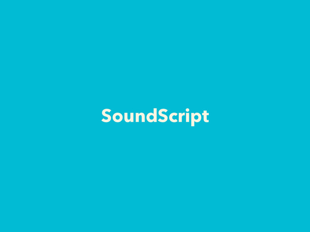 SoundScript
