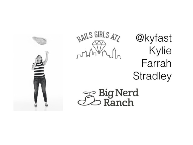 @kyfast
Kylie
Farrah
Stradley
