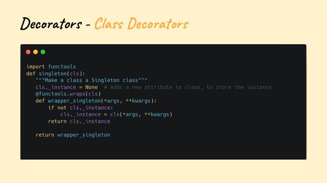 Decorators - Class Decorators
