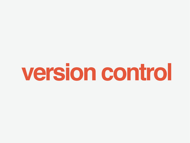 version control
