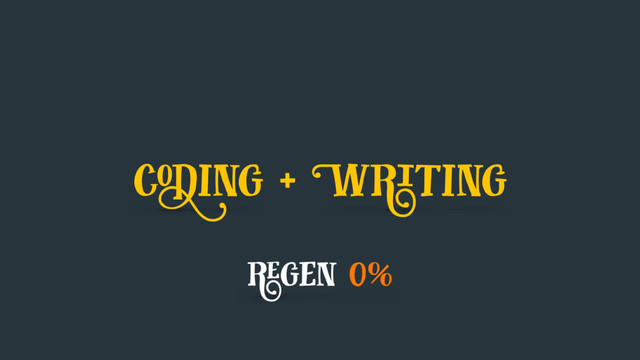 coding + Writing
regen 0%
