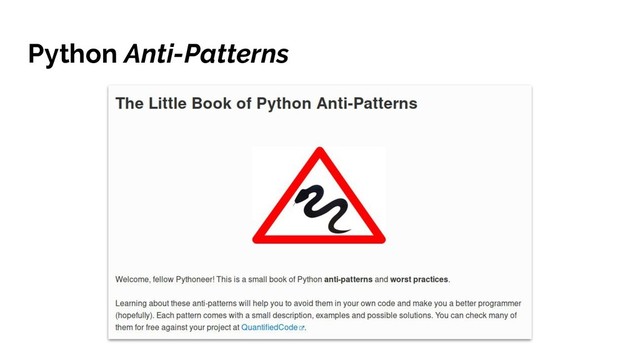 Python Anti-Patterns
