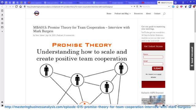 http://masteringbusinessanalysis.com/episode-015-promise-theory-for-team-cooperation-interview-with-mark-burgess/
