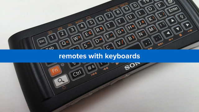remotes with keyboards
