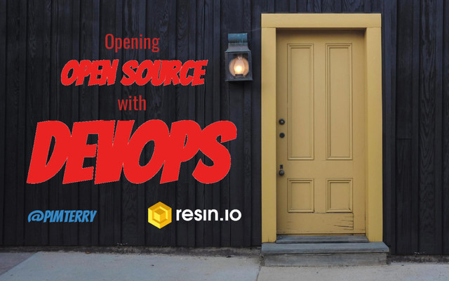 Opening
Open Source
with
DevOps
@pimterry
