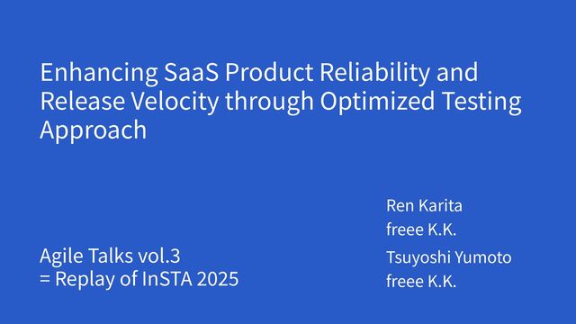 Enhancing SaaS Product Reliability and Release Velocity through Optimized Testing Approach