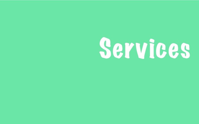 Services

