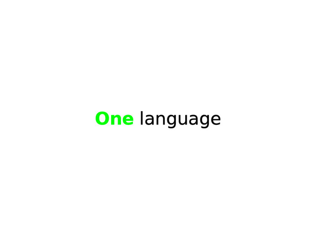 One language
