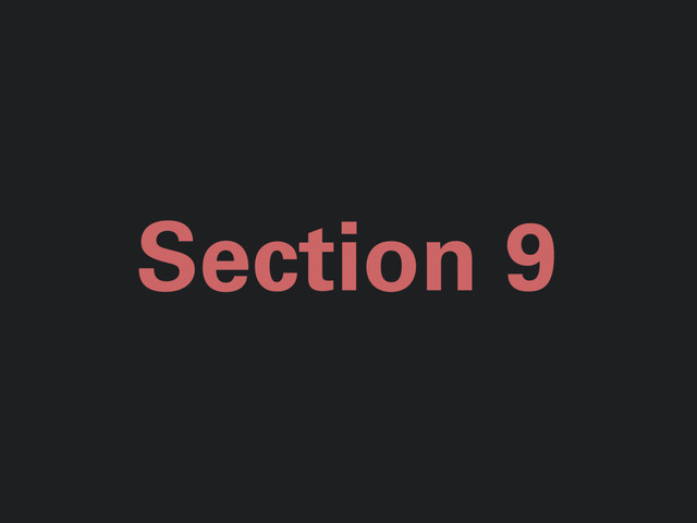 Section 9
