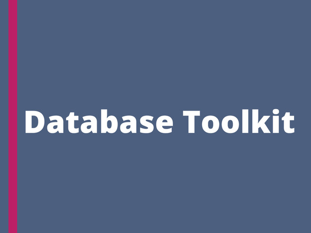 Database Toolkit
