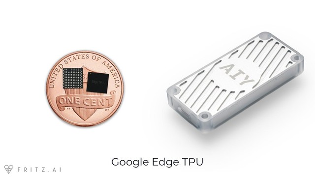 Google Edge TPU
