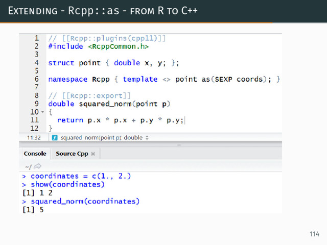 Extending - Rcpp::as - from R to C++
114
