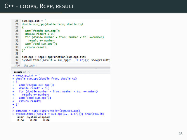 C++ - loops, Rcpp, result
45
