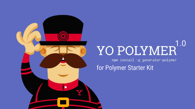 1.0
for Polymer Starter Kit

