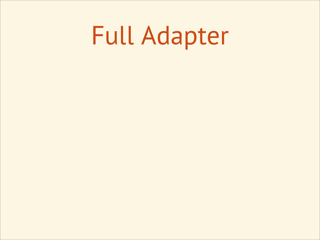 Full Adapter
