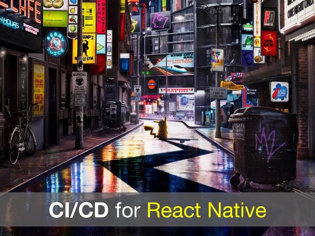CI/CD for React Native
