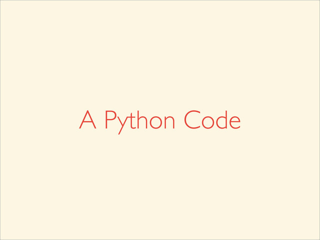 A Python Code
