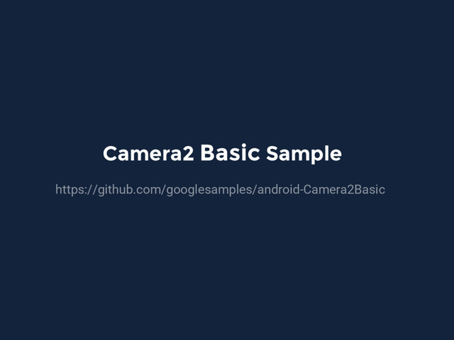 Camera2 Basic Sample
https://github.com/googlesamples/android-Camera2Basic

