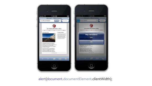 alert(document.documentElement.clientWidth);
