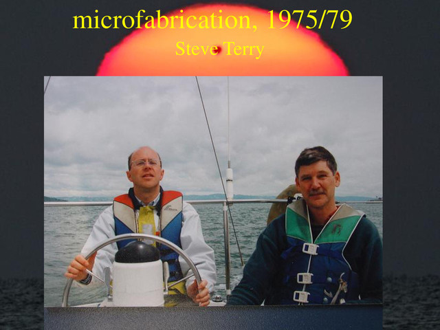 microfabrication, 1975/79
Steve Terry

