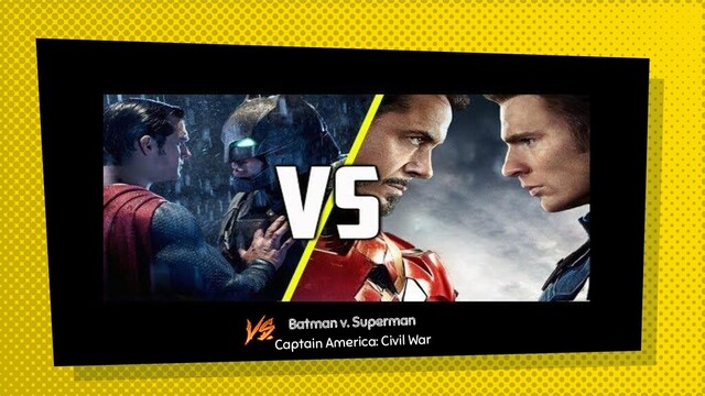 Batman v. Superman
Captain America: Civil War
