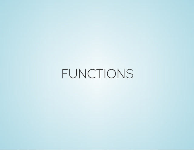FUNCTIONS
