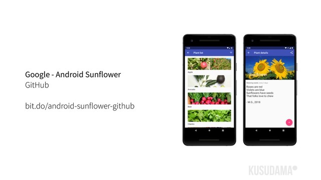 Google - Android Sunflower
GitHub
bit.do/android-sunflower-github
