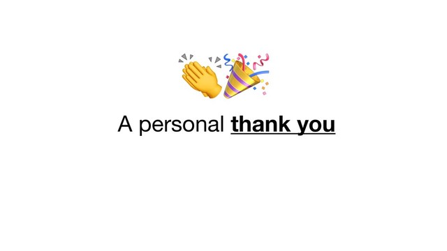 

A personal thank you
