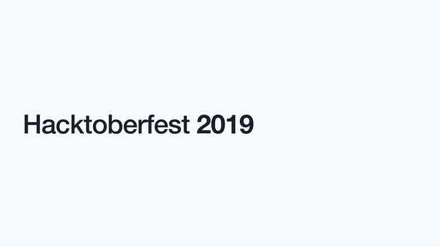Hacktoberfest 2019
