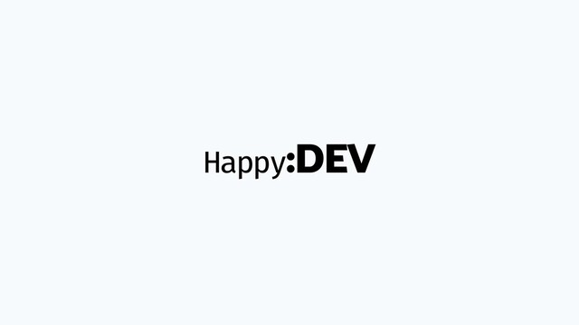 Happy:DEV
