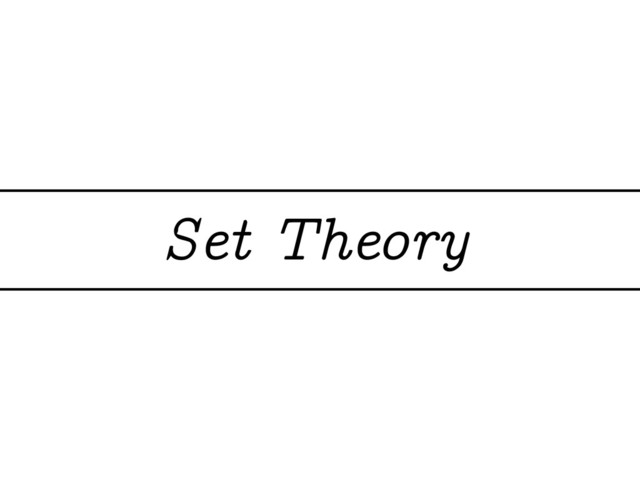 Set Theory
