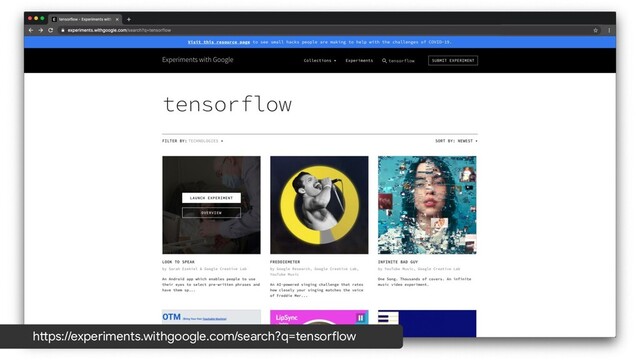 https://experiments.withgoogle.com/search?q=tensorflow
