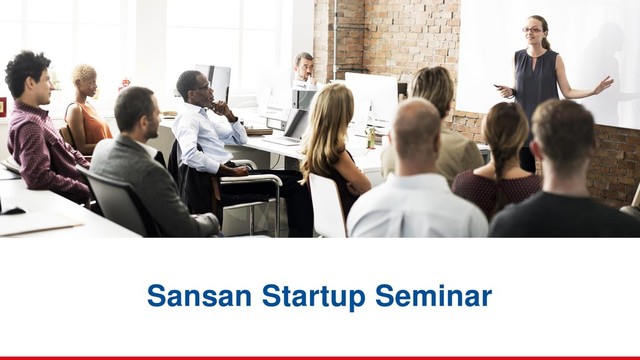 Sansan Startup Seminar
