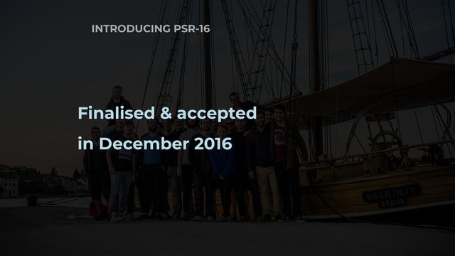 INTRODUCING PSR-16
Finalised & accepted
in December 2016
