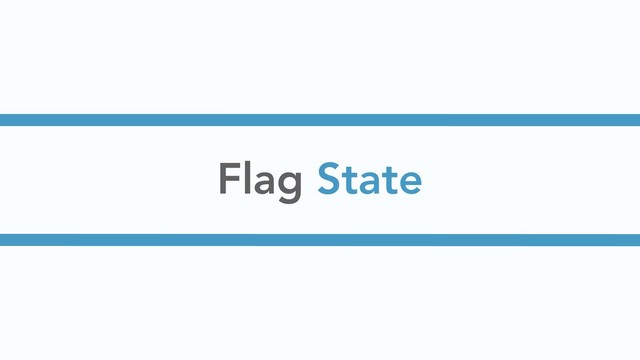 Flag State
