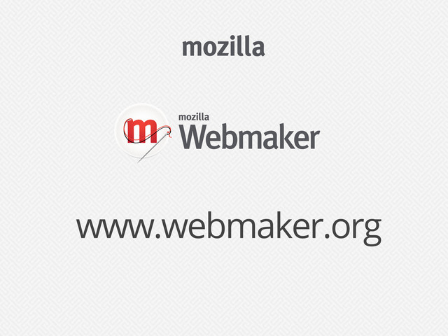 www.webmaker.org
