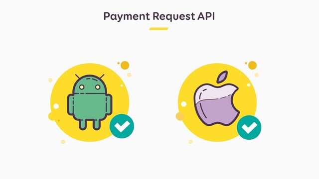 Payment Request API

