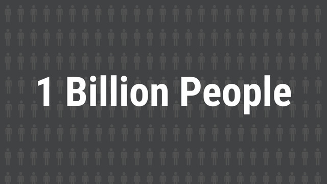 1 Billion People
