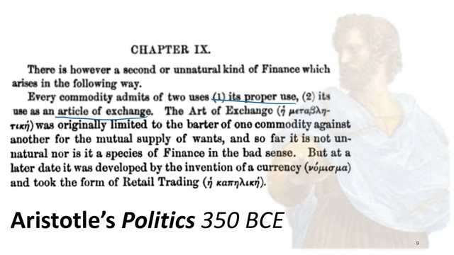 9
Aristotle’s Politics 350 BCE
