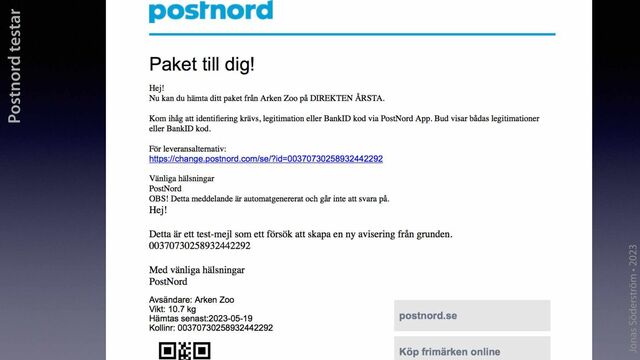 Jonas Söderström • 2023
Postnord testar
