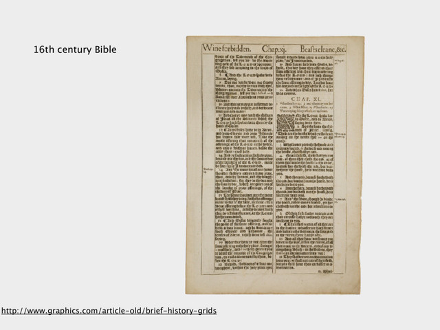 16th century Bible
http://www.graphics.com/article-old/brief-history-grids
