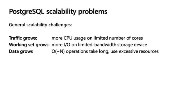 General scalability challenges:
