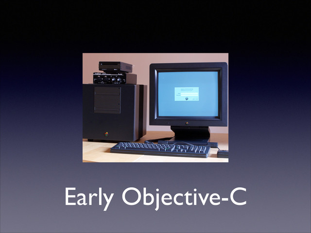 Early Objective-C
