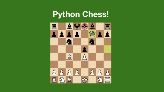 Python Chess!
